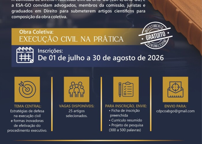 CDPC e ESA-GO abrem seleção gratuita de autores para o livro “Execução Civil na Prática”